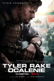 Tyler Rake: Ocalenie