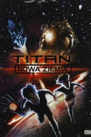 Titan: Nowa Ziemia
